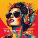 T o l l - SWEET HOUSE # 7 @ 2025 ()