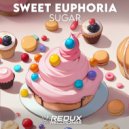 Sweet Euphoria - Sugar