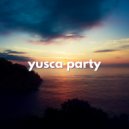 Yusca - Party 164 Summer Edition ()