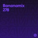 Savin - Bananamix #278 ()