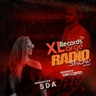 Escobar (TR), SDA (TR) - XLarge Records Radio Show Episode 6 @ guestmix by SDA (TR) with Escobar TR