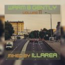 Illarea - Warm & Gently vol.11 ()