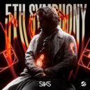 Siks - 5th Symphony (Extended Mix)