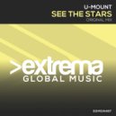 U-Mount - See The Stars (Extended Mix)