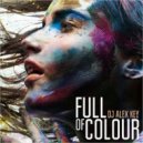 DJ ALEX KEY - FULL OF COLOUR 2015