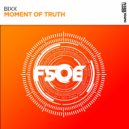 BiXX - Moment of Truth (Extended Mix)