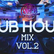 DJ Rob Rodriguez - CLUB HOUSE MIX VOL.2