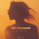 N.E.O.N, Di Mora - On Repeat (Original Mix)