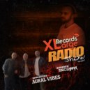 Escobar (TR), AURAL VIBES - XLarge Records Radio Show Episode 7 @ guestmix by AURAL VIBES with Escobar TR ()