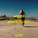 Deep Chills & Kazhi - Where The River Flows (Original Mix)