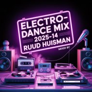 Ruud Huisman - Electro Dance Mix