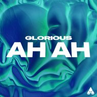 Glorious - Ah Ah