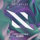 LR Uplift, Julia Violin - Atlantis (Original Mix)