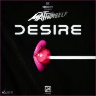 MATThimself, Wegner - Desire