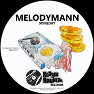 Melodymann - Someday