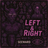 Seeward - Left & Right