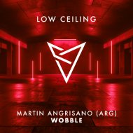 Martin Angrisano (ARG) - WOBBLE
