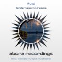 Kvaii - Tenderness In Dreams (Original Mix)