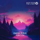 Dmitry Rubus - Rubicon (Extended Mix)