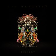 The Organism - Delight
