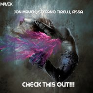 Jon Mavek, Stefano Tirelli & Fissa - Check This Out!!!