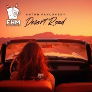 Anton Pavlovsky - Desert Road