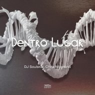 Chris Montana, DJ Soulstar - Dentro Lugar