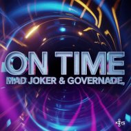 Mad Joker & GOVERNADE - ON TIME
