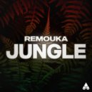 REMOUKA - Jungle (Extended Mix)