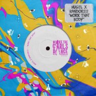 Hugel, Randoree - Work That Body