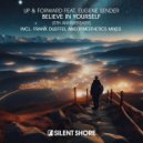 Up & Forward feat. Eugene Sender - Believe In Yourself