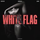 Deepest, AMHouse, JANU - White Flag