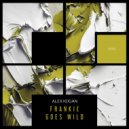 Alex Kogan - Frankie Goes Wild