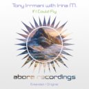 Tony Irrmani, Irina M. - If I Could Fly