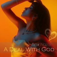 Amir Nazari - A Deal With God