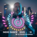 Ruud Huisman - Indie Dance Mix (2025-16)