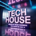 Ruud Huisman - Tech House Mix (2025-14)
