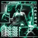 ICEHATE - EVENCLOSE - Slowed (Original Mix)