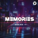 Bass Ace - Memories (Original Mix)