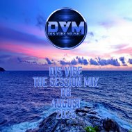 Djs Vibe - The Session Mix 08 (August 2025)