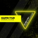 Martin Tyler - Eternal Echos
