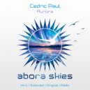 Cedric Paul - Aurora (Original Mix)