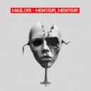 MaxLori - Menteur, Menteur (Original)