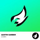 Austin Garber - Down (Original Mix)