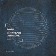 Savin - In My Heart