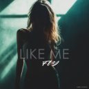Fly, Deep Strips - Like Me