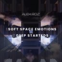 ALEX ROZ - Soft Space Emotions