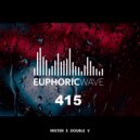 Mister E Double V - Euphoric Wave