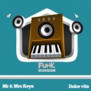 Mr & Mrs Keya - Dolce vita