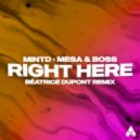 Mintd & Mesa & Boss - Right Here
